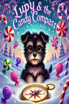 Paperback Lupy and The Candy Compass Book
