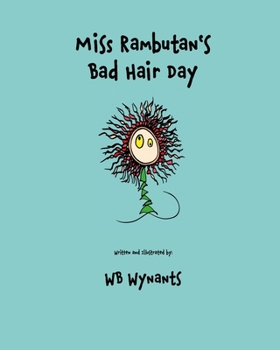 Paperback Miss Rambutan's Bad Hair Day Book