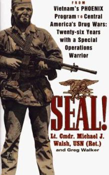 Mass Market Paperback Seal!: From Vietnam's Phoenix Program to Central America's Drug Wars Book