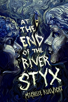 Hardcover At the End of the River Styx Book