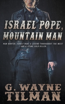 Paperback Israel Pope, Mountain Man Book