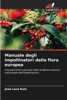 Paperback Manuale degli impollinatori della flora europea [Italian] Book