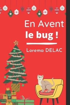 Paperback En Avent le bug ! [French] Book