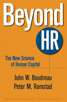 Hardcover Beyond HR: The New Science of Human Capital Book