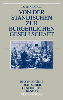 Hardcover Von Der Ständischen Zur Bürgerlichen Gesellschaft [German] Book