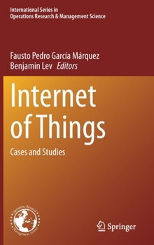 Hardcover Internet of Things: Cases and Studies Book