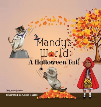 Hardcover Mandy's World: A Halloween Tail Book