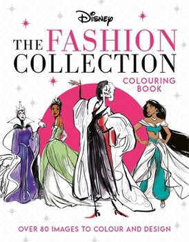 Paperback Disney The Fashion Collection Colouring Book