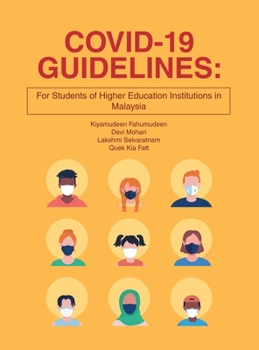 Hardcover Covid-19 Guidelines: for students of higher education institutions in Malaysia Book