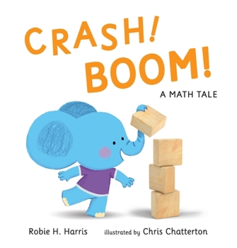 Hardcover Crash! Boom! a Math Tale Book
