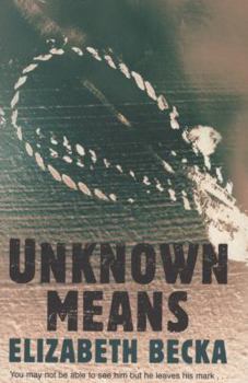 Unknown Means - Book #2 of the Evelyn James