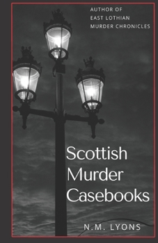 Paperback Scottish Murder Casebooks Book