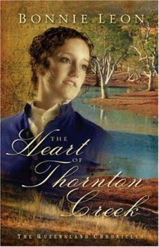Paperback The Heart of Thornton Creek Book