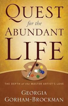 Paperback Quest For The Abundant Life Book