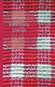 Paperback Poliittisia runoja [Finnish] Book