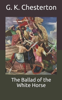 Paperback The Ballad of the White Horse Book