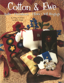 Paperback Cotton & Ewe: Quilts, Pincushions, Pillows, Wallhangings (Design Originals) Book