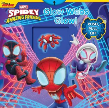 Board book Marvel Spidey and His Amazing Friends: Glow Webs Glow! Book