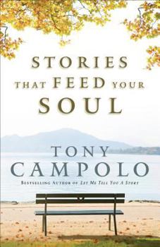Paperback Stories That Feed Your Soul Book