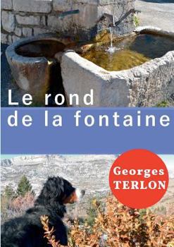 Paperback Le rond de la fontaine [French] Book