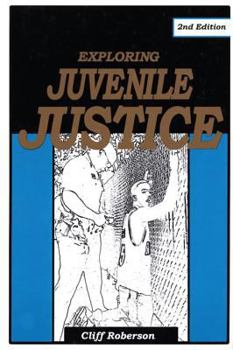 Paperback Exploring Juvenile Justice Book