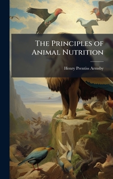Hardcover The Principles of Animal Nutrition Book