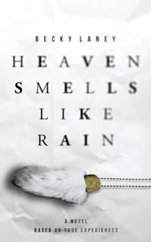 Paperback Heaven Smells Like Rain Book