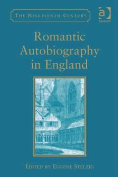 Hardcover Romantic Autobiography in England Book