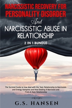 Paperback Narcissistic Recovery for Personality Disorder And Narcissistic Abuse in Relationship 2 in 1 bundle Book