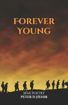 Paperback Forever Young: A Collection of Original War Poetry Book
