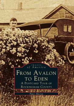Paperback From Avalon to Eden: A Postcard Tour of Rockingham County Book