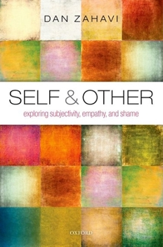 Paperback Self and Other: Exploring Subjectivity, Empathy, and Shame Book