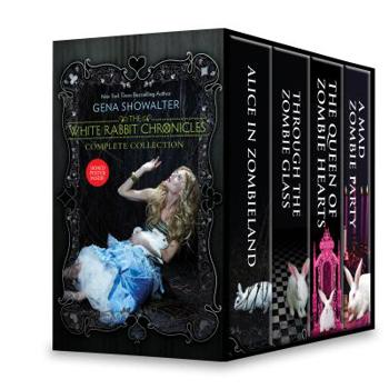 Paperback The White Rabbit Chronicles Boxed Set: Alice in Zombieland, Through the Zombie Glass, the Queen of Zombie Hearts, a Mad Zombie Party Book