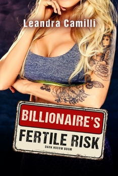 Paperback Billionaire's Fertile Risk: Dark Hucow BDSM Book