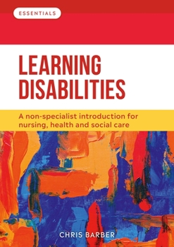 Paperback Learning Disabilities: A non-specialist introduction for nursing, health and social care Book