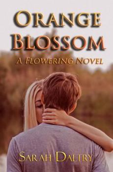 Paperback Orange Blossom (a Flowering Novel) Book