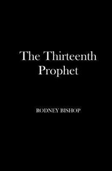 Paperback The Thirteenth Prophet Book