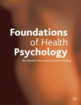 Paperback Foundations of Health Psychology Book