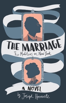 Paperback The Marriage: The Mahlers in New York Book