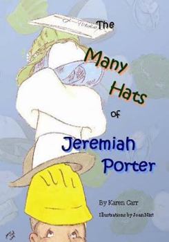 Paperback The Many Hats of Jeremiah Porter Book