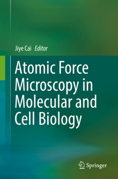 Hardcover Atomic Force Microscopy in Molecular and Cell Biology Book