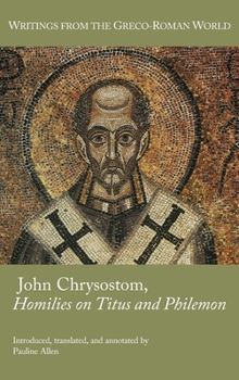 Hardcover John Chrysostom, Homilies on Titus and Philemon Book