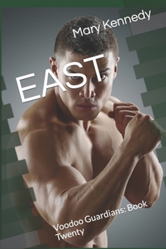 East: Voodoo Guardians: Book Twenty
