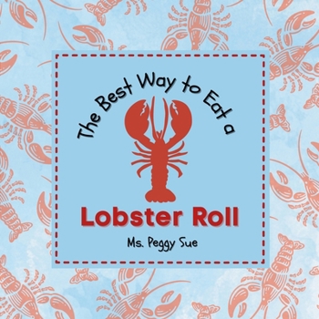 Paperback The Best Way to Eat a Lobster Roll Book