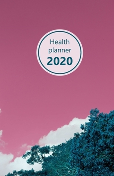 Health Planner 2020: Meal and Exercise trackers, Step counter, Calorie counter. For Losing weight, Getting fit and Living healthy. 8.5" x 5.5" (Half ... clouds, abstract picture. Soft matte cover).