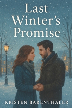 Paperback Last Winter's Promise Book