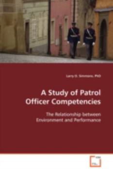 Paperback A Study of Patrol Officer Competencies Book