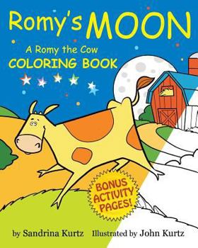 Paperback Romy's Moon Coloring Book: A Romy the Cow Coloring Book