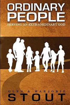Paperback Ordinary People Serving an Extraordinary God Book