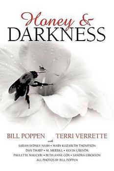 Paperback Honey and Darkness Book